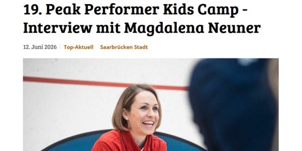 Wochenspiegel - Magdalena Neuner im Interview über das 19. Peak Performer Kids Camp